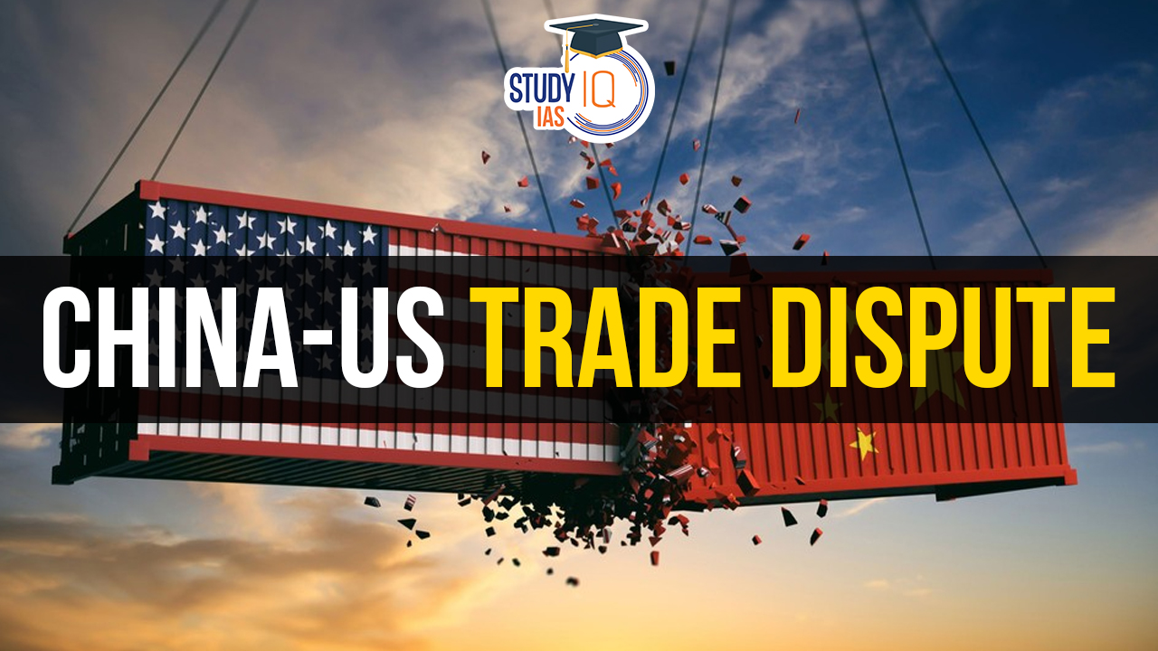 China-US Trade Dispute, Reasons, Mutual Concerns