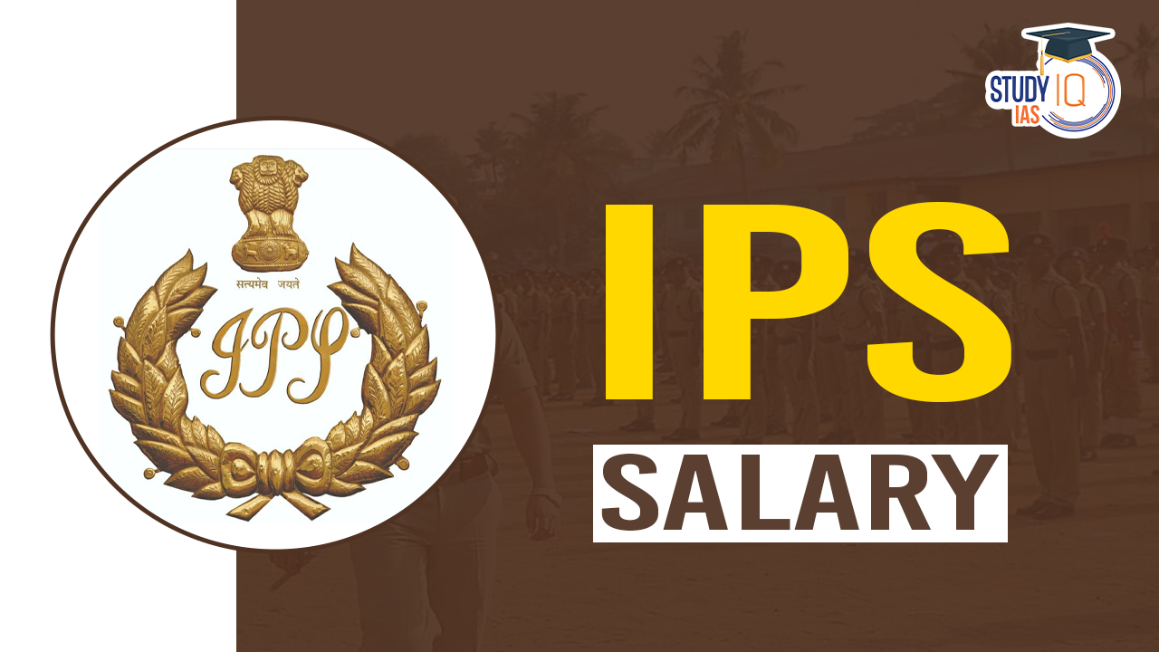 IPS Salary