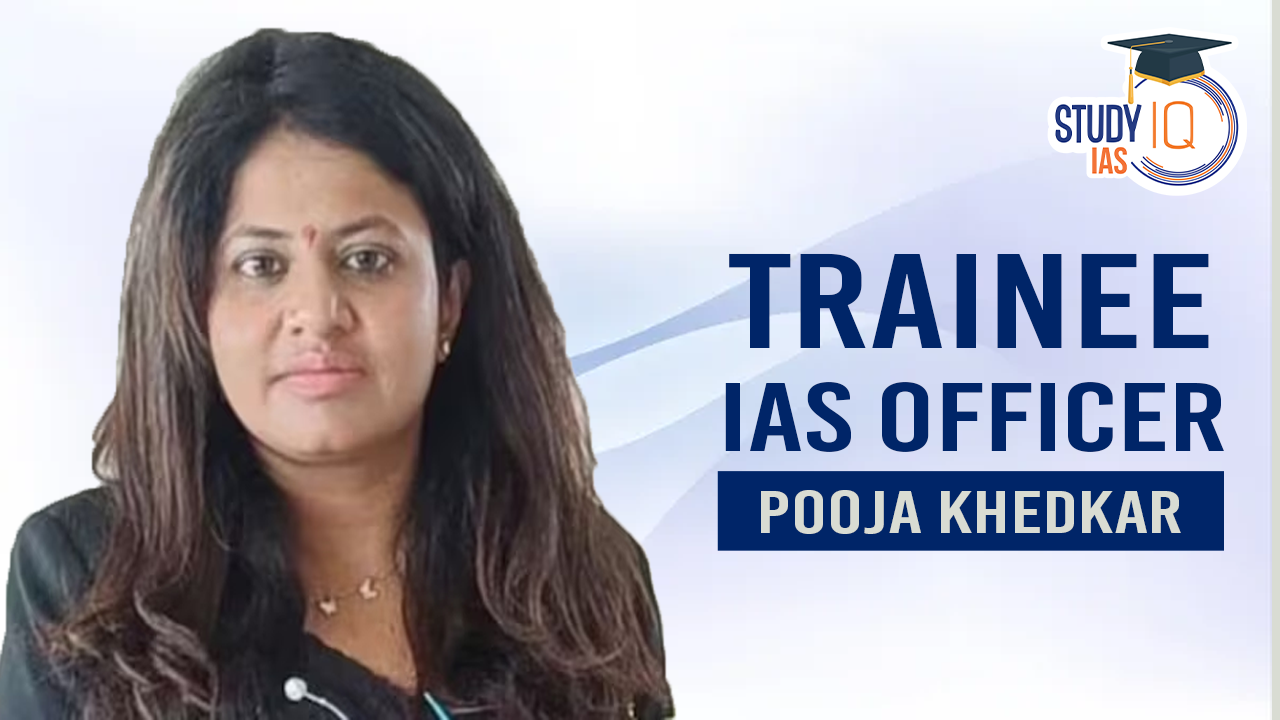 Trainee ias officer pooja khedkar