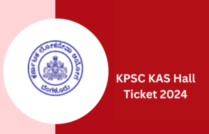 Kpsc kas hall ticket