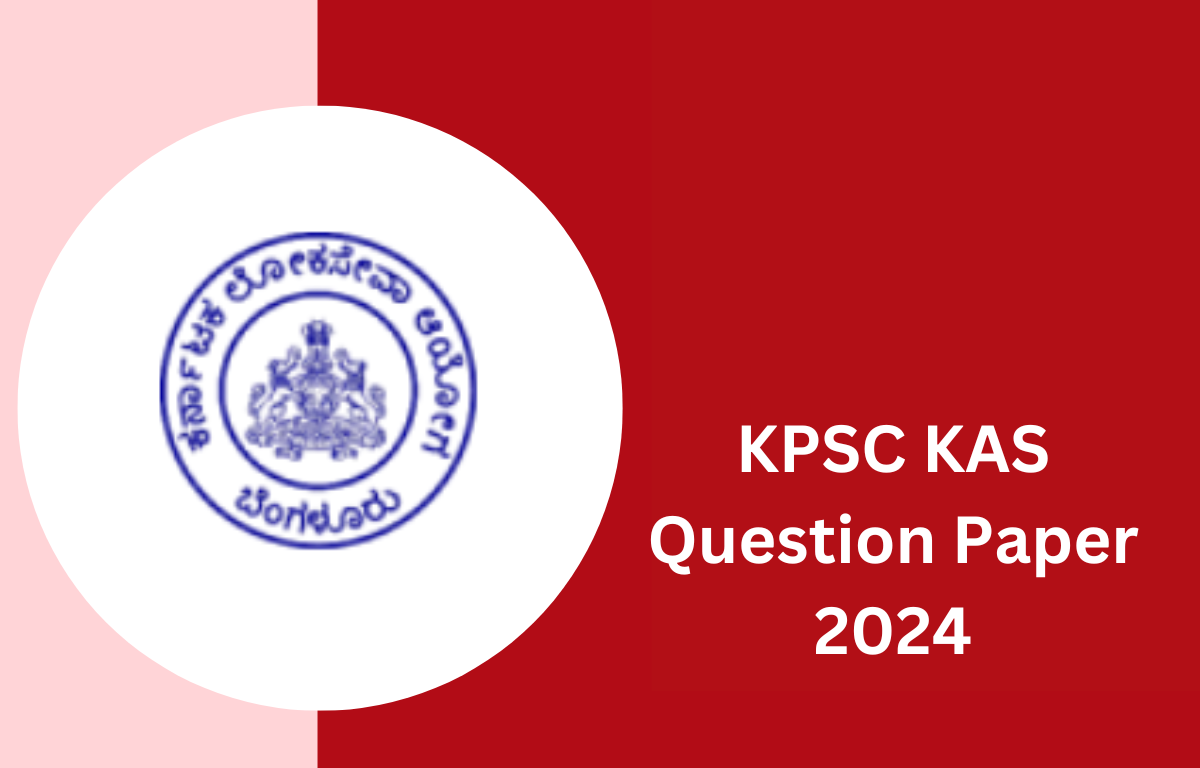 KPSC Question Paper 2024, Download KAS All Sets Paper PDF