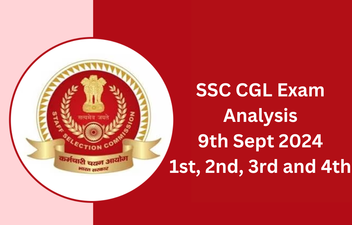 ssc cgl exam analysis 9th september 2024 all shifts