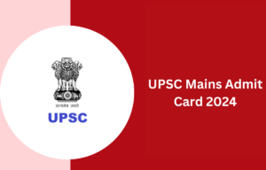 upsc mains admit card