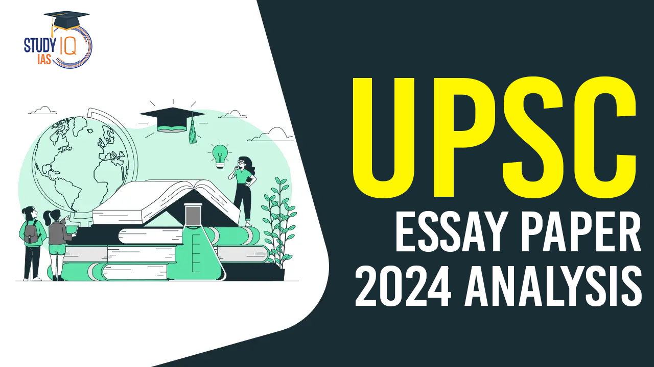 UPSC Mains Essay Exam Analysis 2024, Check Difficulty Level