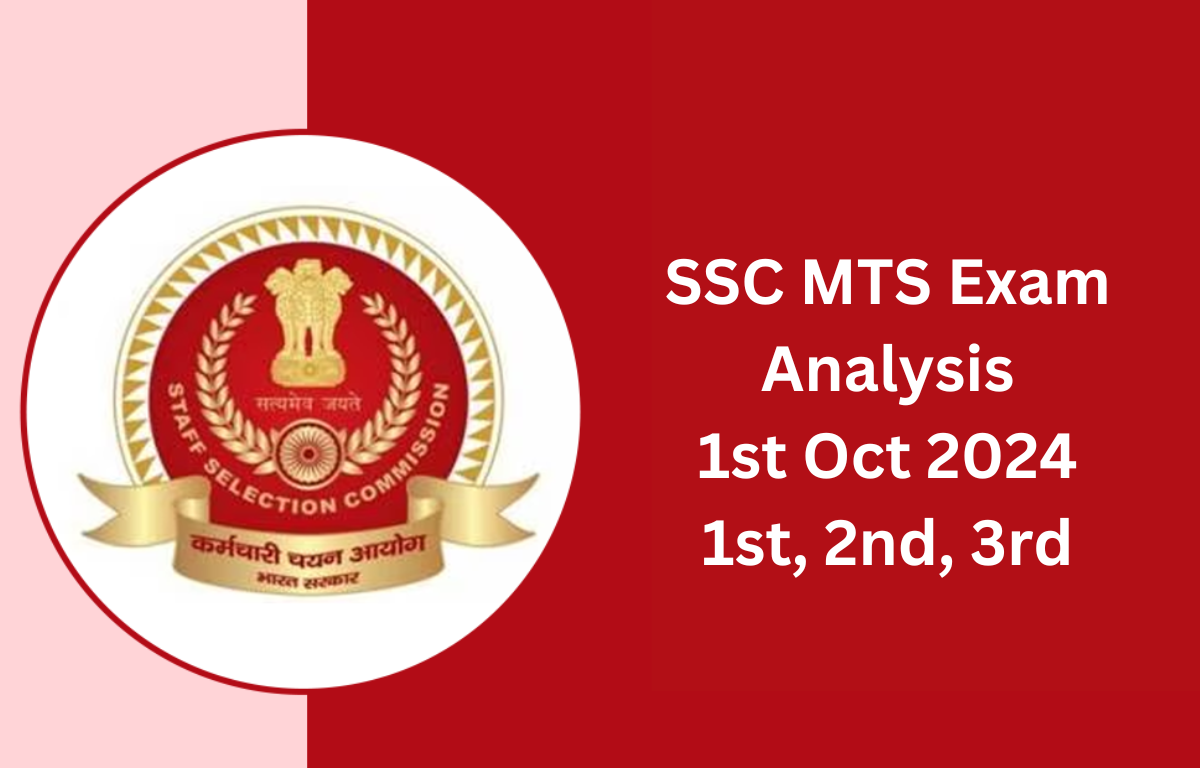 SSC MTS Exam Analysis 1st Oct 2024 1st, 2nd, 3rd