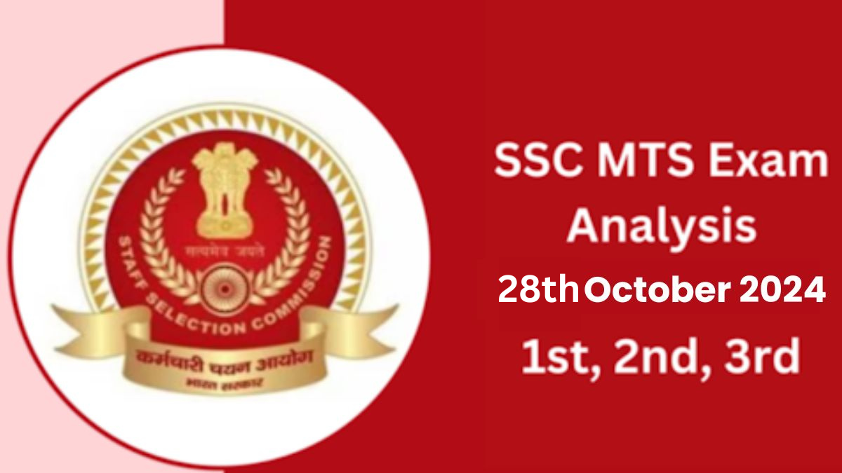 SSC MTS Analysis 2024 for 28th October, All Sets Shift Difficulty Level