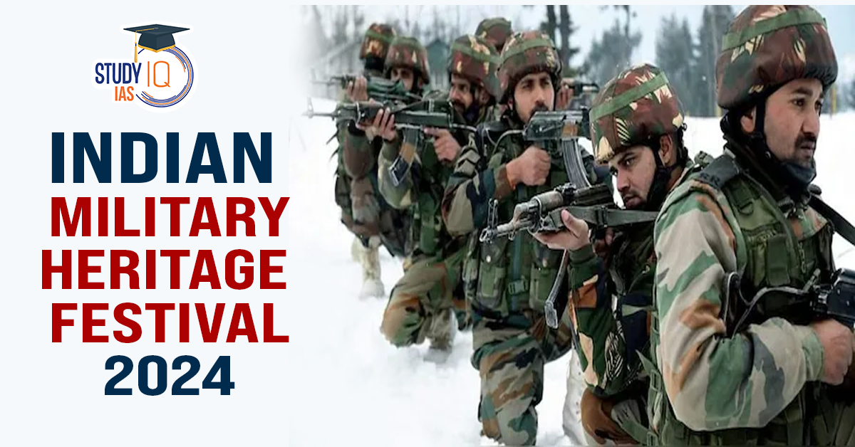 Indian Military Heritage Festival 2024