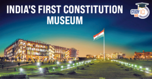 India’s first Constitution Museum