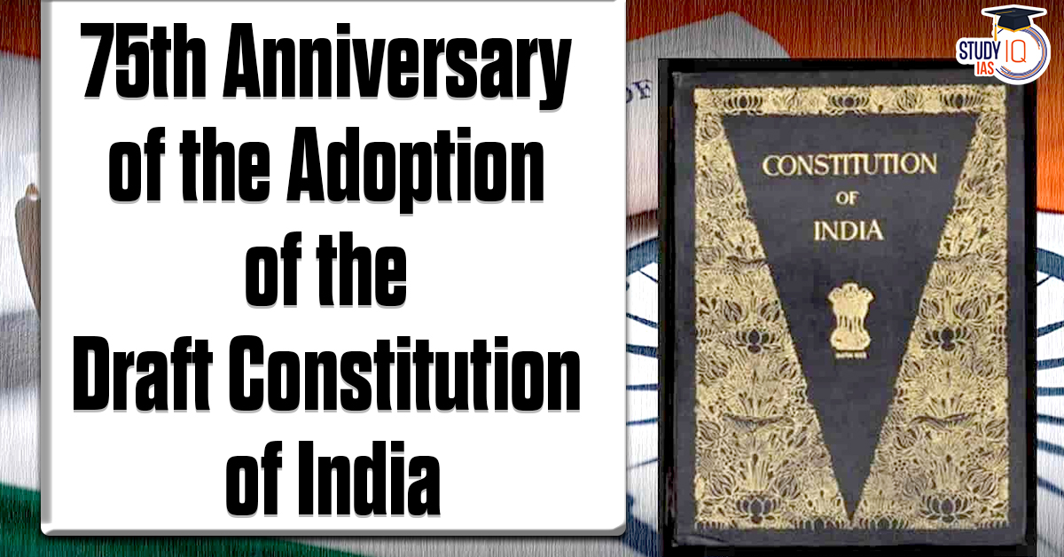 75th Anniversary of the Adoption of the Draft Constitution of India