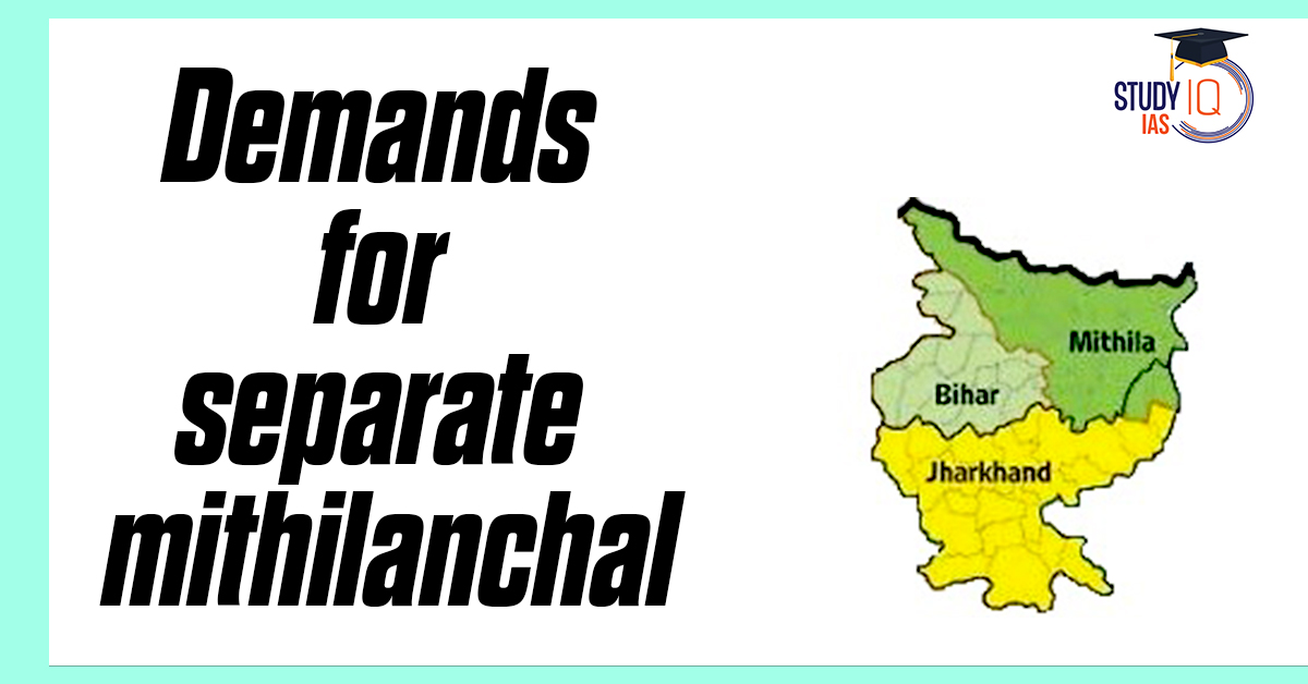 Demands for Separate Mithilanchal