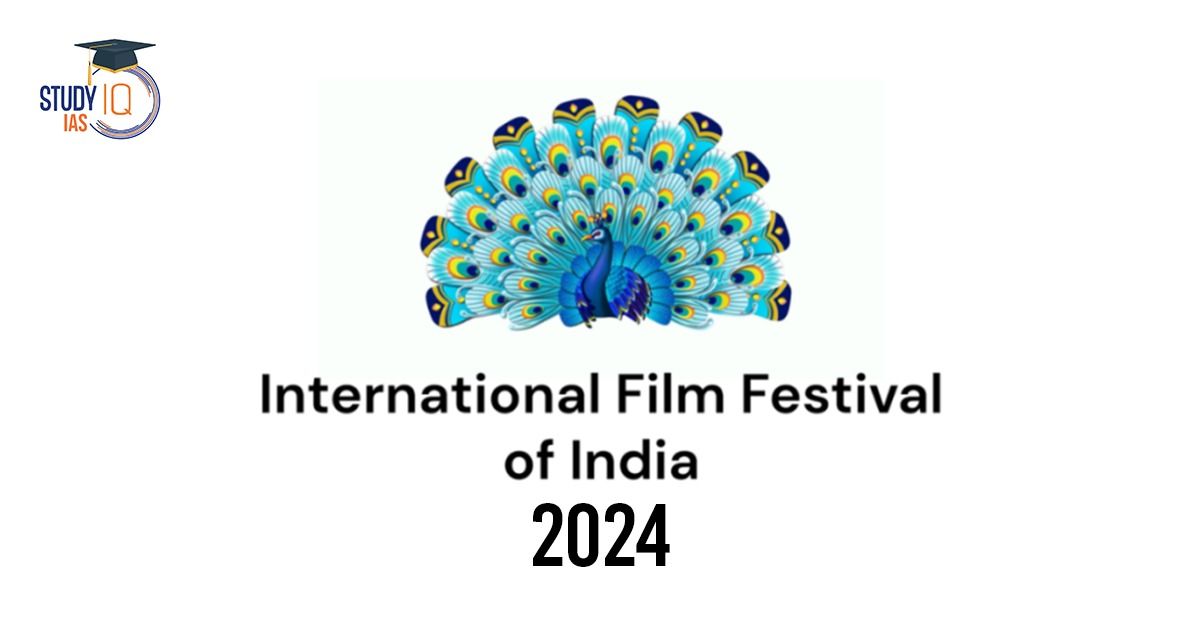 55th International Film Festival of India 2024