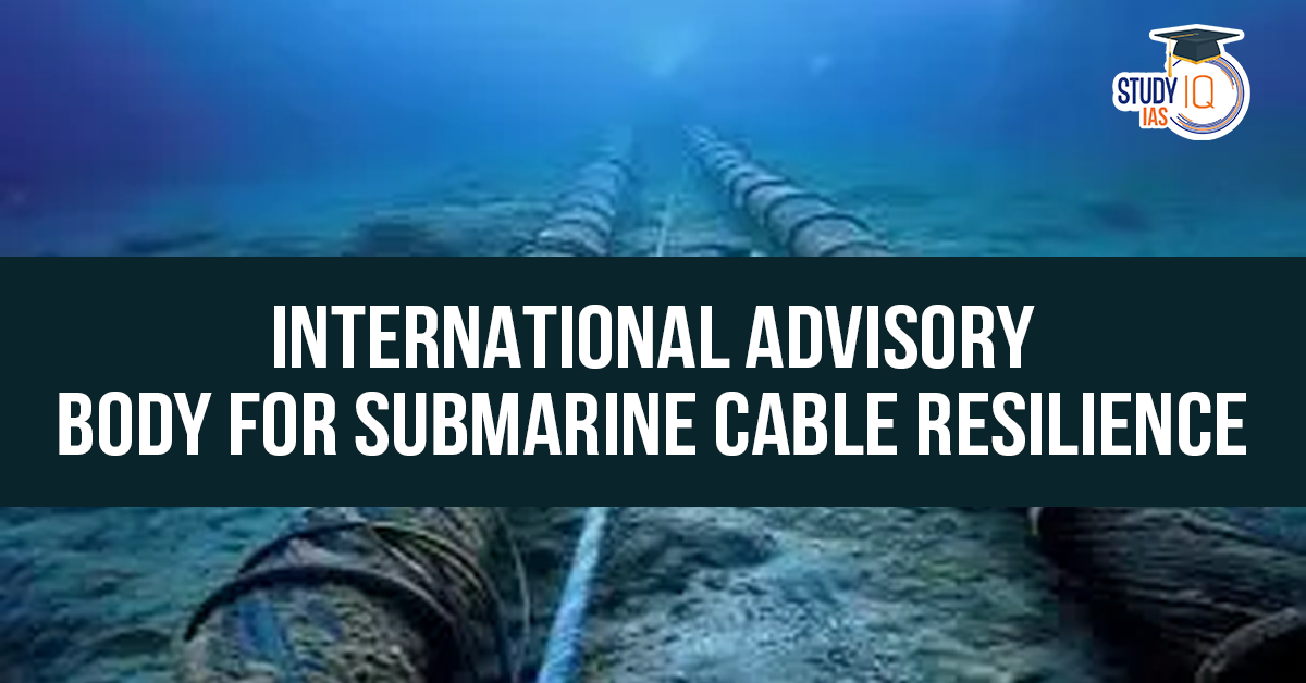 International Advisory Body for Submarine Cable Resilience (blog)