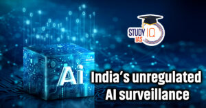 India’s unregulated AI surveillance