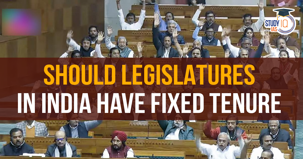 Should legislatures in India have fixed tenure (blog)