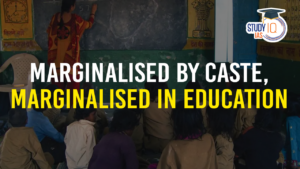 Marginalised by caste, marginalised in education (blog)