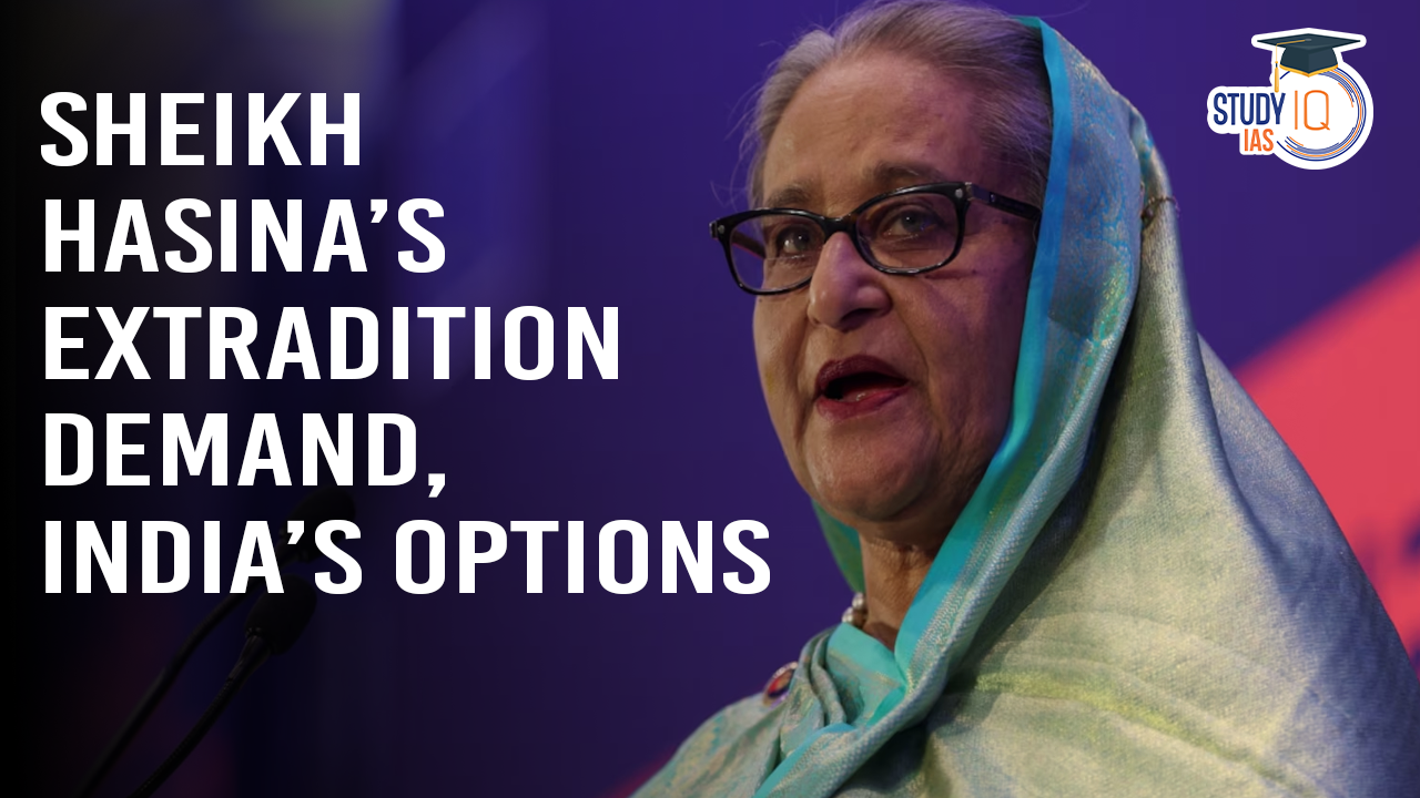 Sheikh Hasina’s Extradition Demand, India’s Options (blog)