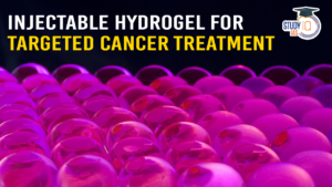 Injectable Hydrogel for Targeted Cancer Treatment (blog)