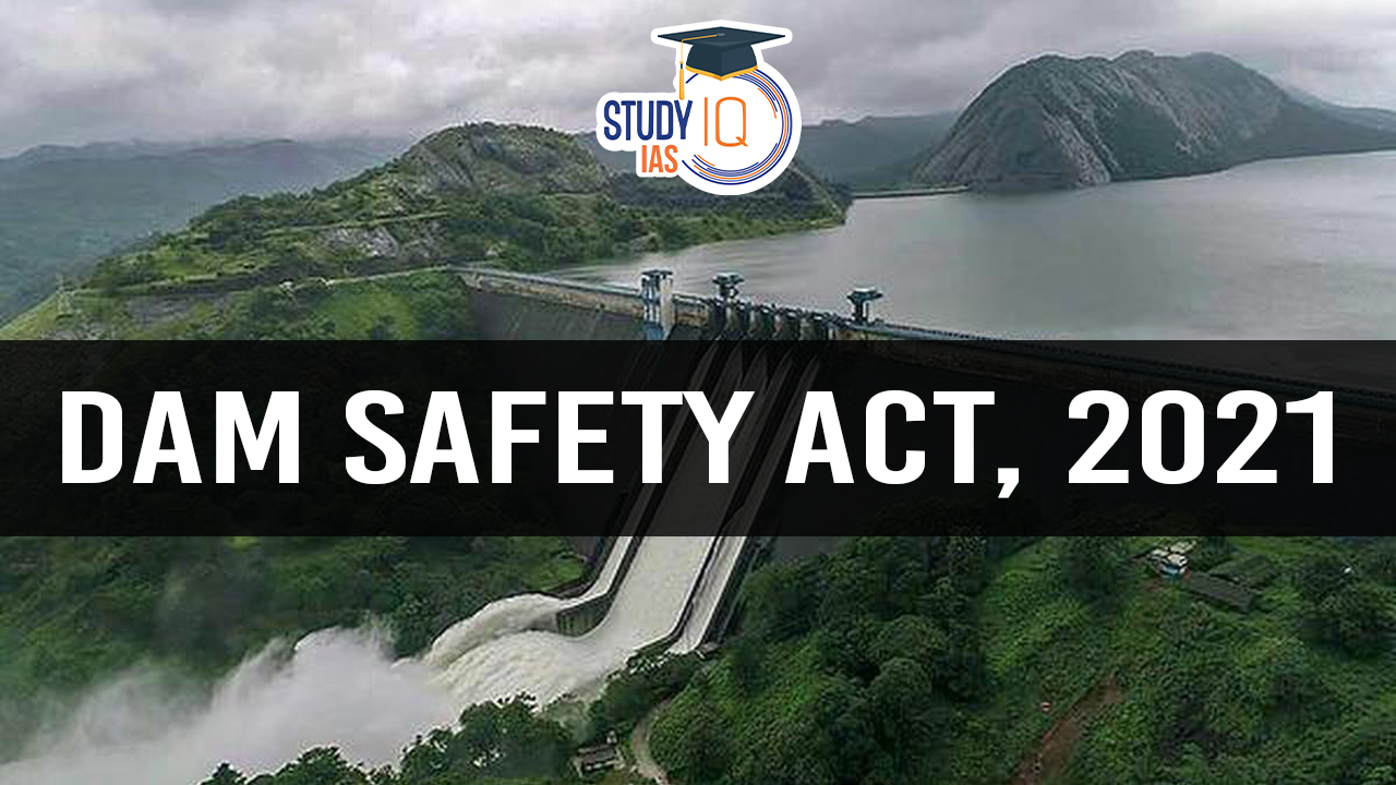 Dam Safety Act, 2021 (blog)