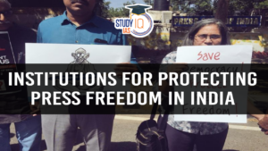 Institutions for Protecting Press Freedom in India (blog)