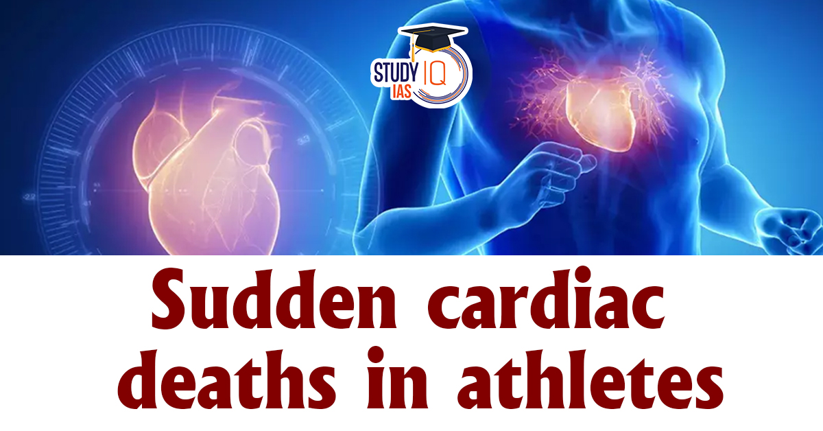 Sudden Cardiac Deaths in Athletes