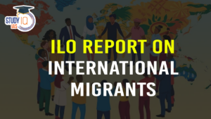 ILO Report on International Migrant Workers