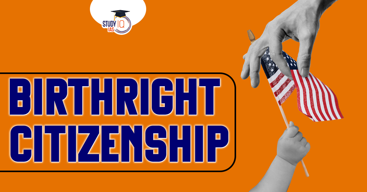 Birthright Citizenship