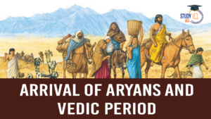 Arrival of Aryans and Vedic Period in Punjab