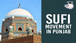 Sufi Movement in Punjab