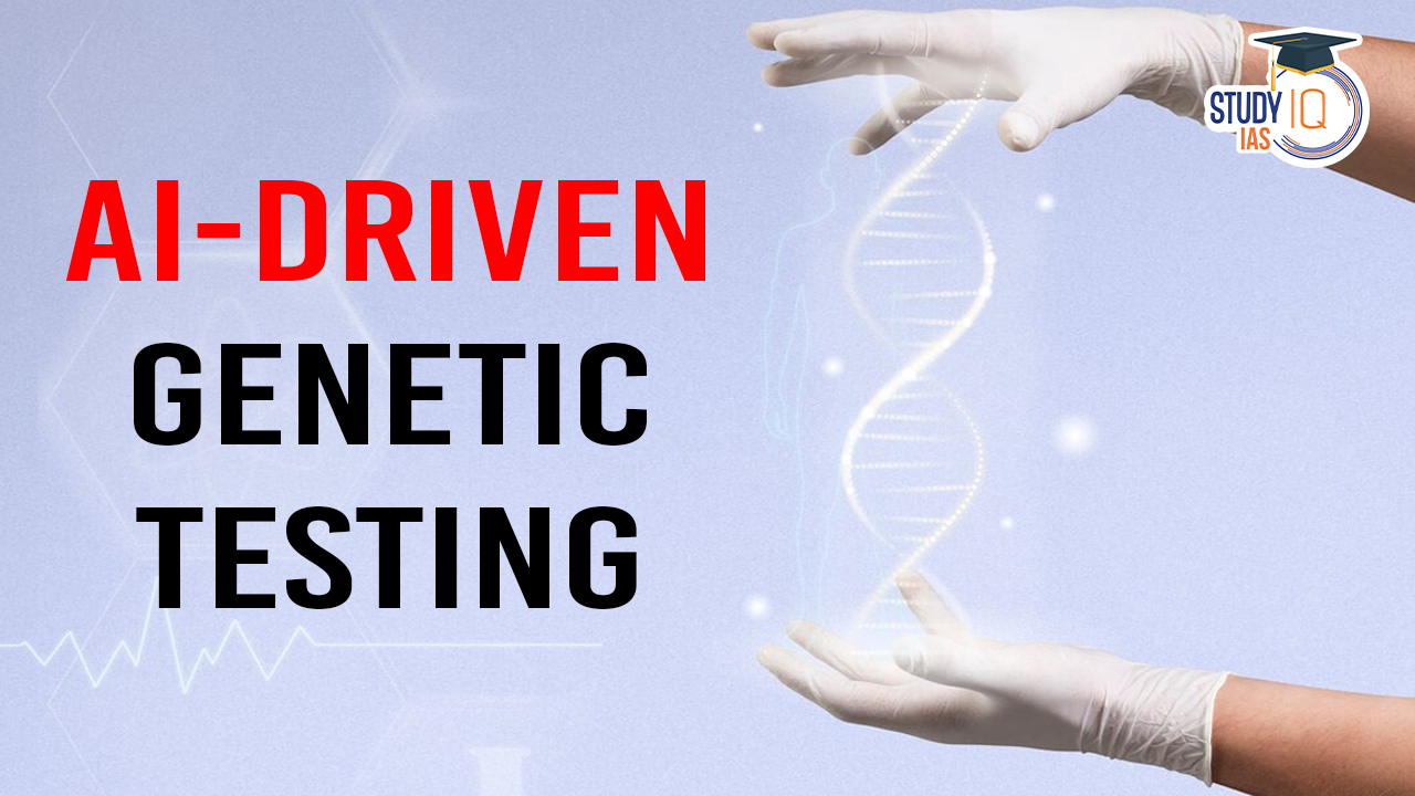 AI-driven Genetic Testing (blog)