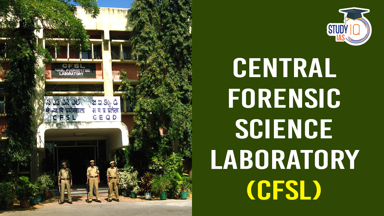 Central Forensic Science Laboratory (CFSL) (blog)