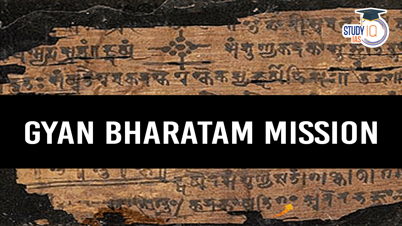 Gyan Bharatam Mission