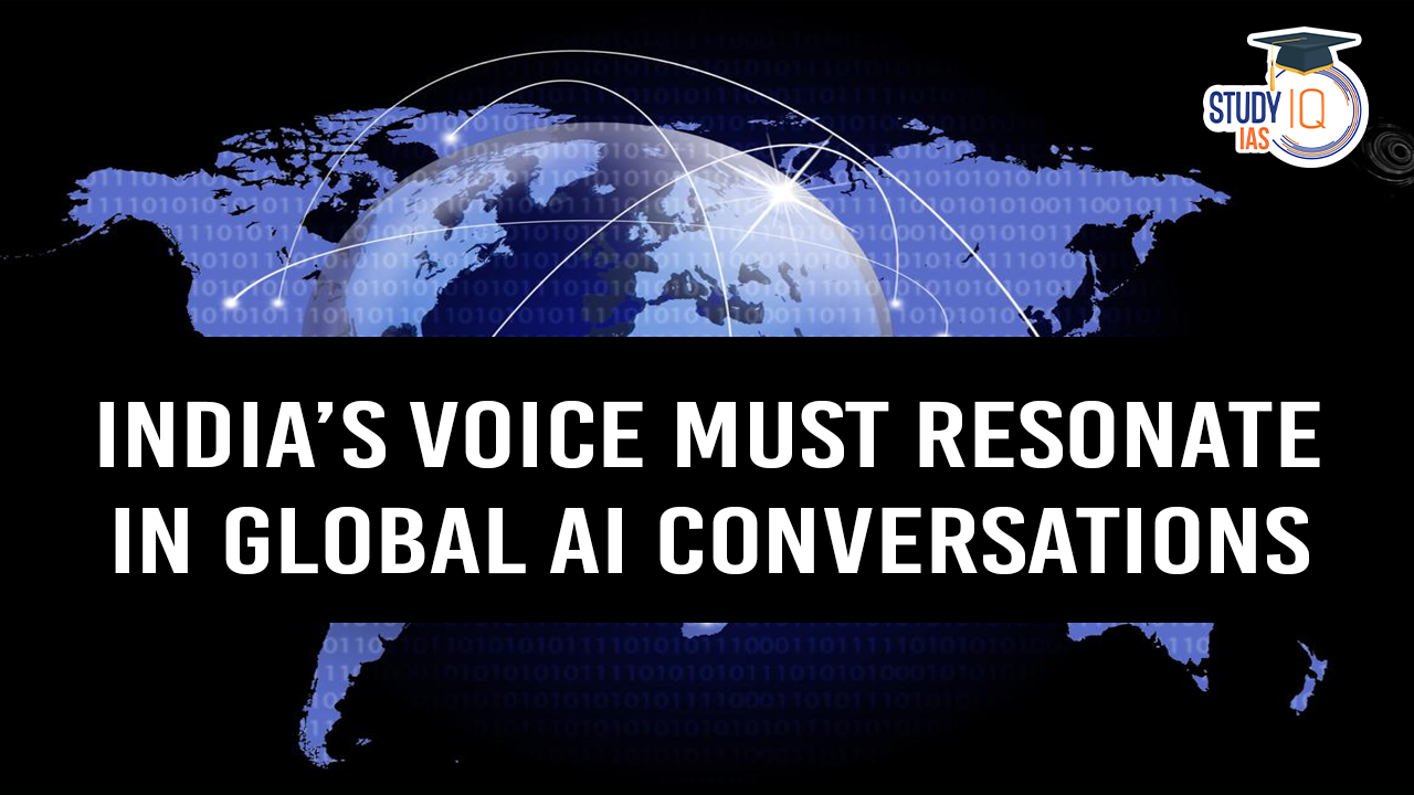 India’s voice must resonate in global AI conversations (blog)