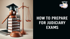 How To Prepare For Judiciary Exams, Strategy and Tips