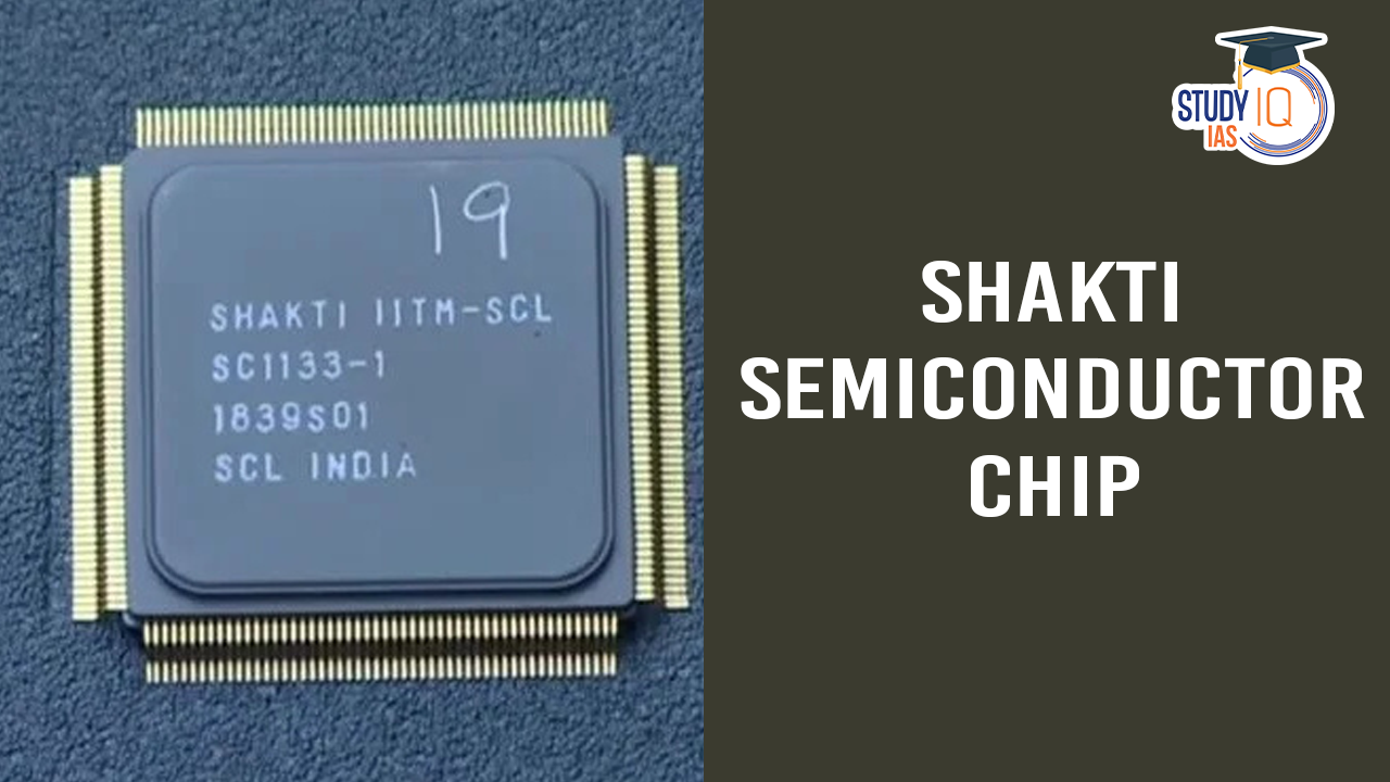 Shakti Semiconductor Chip (blog)