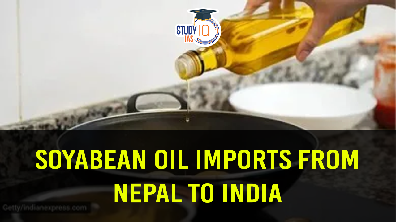 Soyabean Oil Imports from Nepal to India (blog)