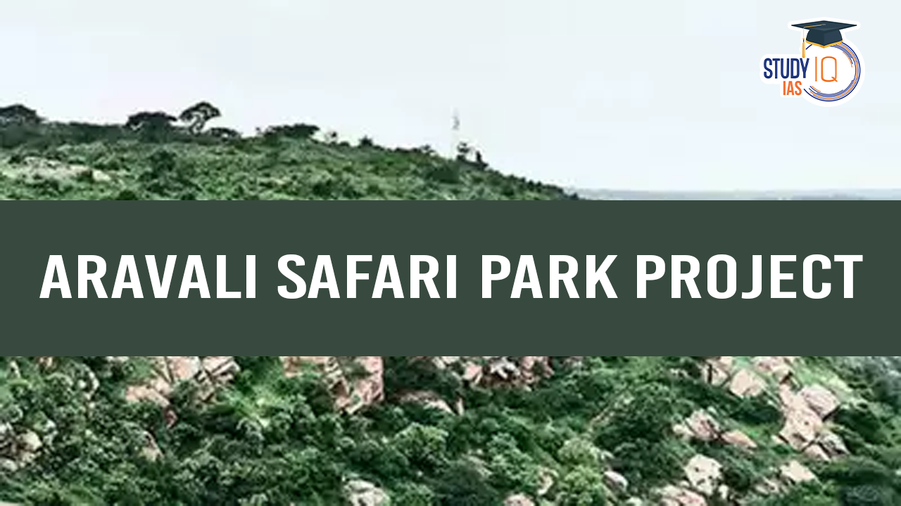 Aravali Safari Park Project (blog)