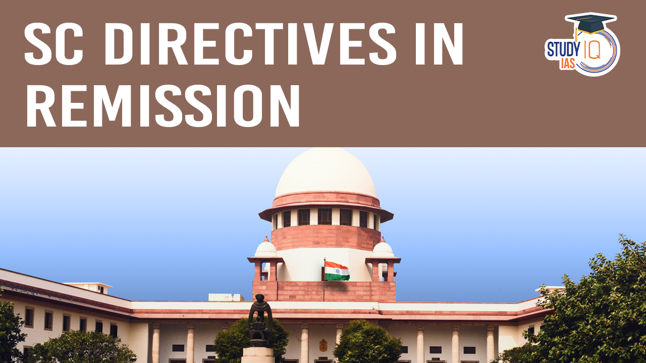 SC Directives in Remission (blog)