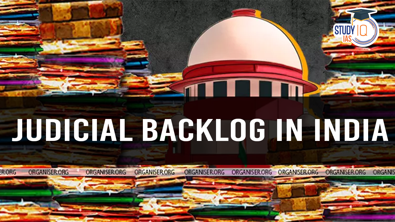 judicial backlog in india (blog)