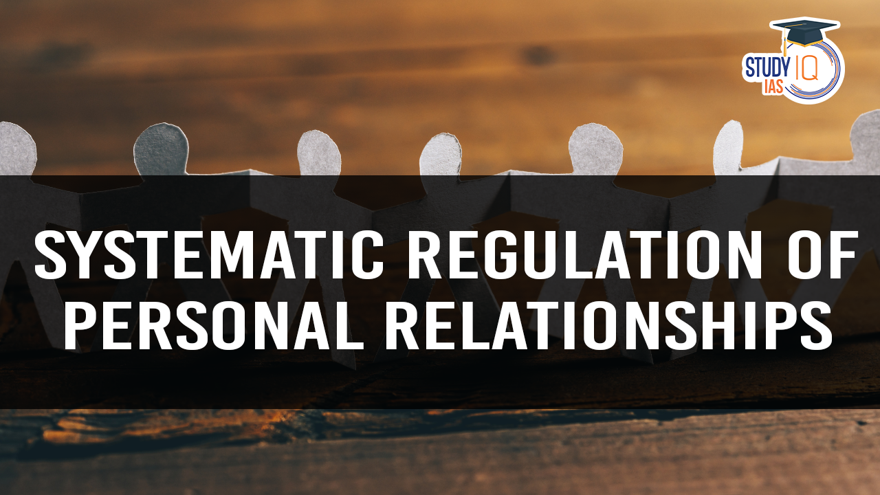 Systematic Regulation Of Personal Relationships (blog)