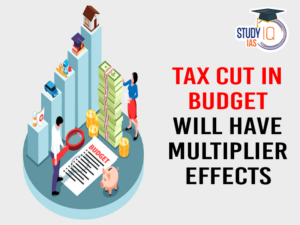 Tax Cut in Budget will have Multiplier Effects (feed)