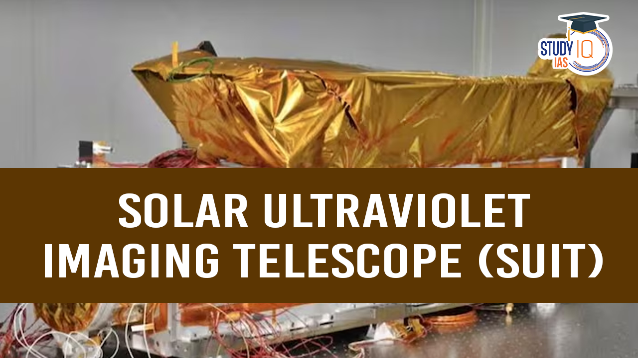 Solar Ultraviolet Imaging Telescope (SUIT) (blog)