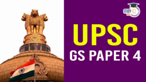 UPSC Mains GS 4: Syllabus, Books, and Preparation Tips