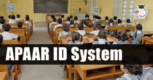 Automated Permanent Academic Account Registry (APAAR) ID for school students