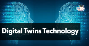 What is Digital Twin Technology?